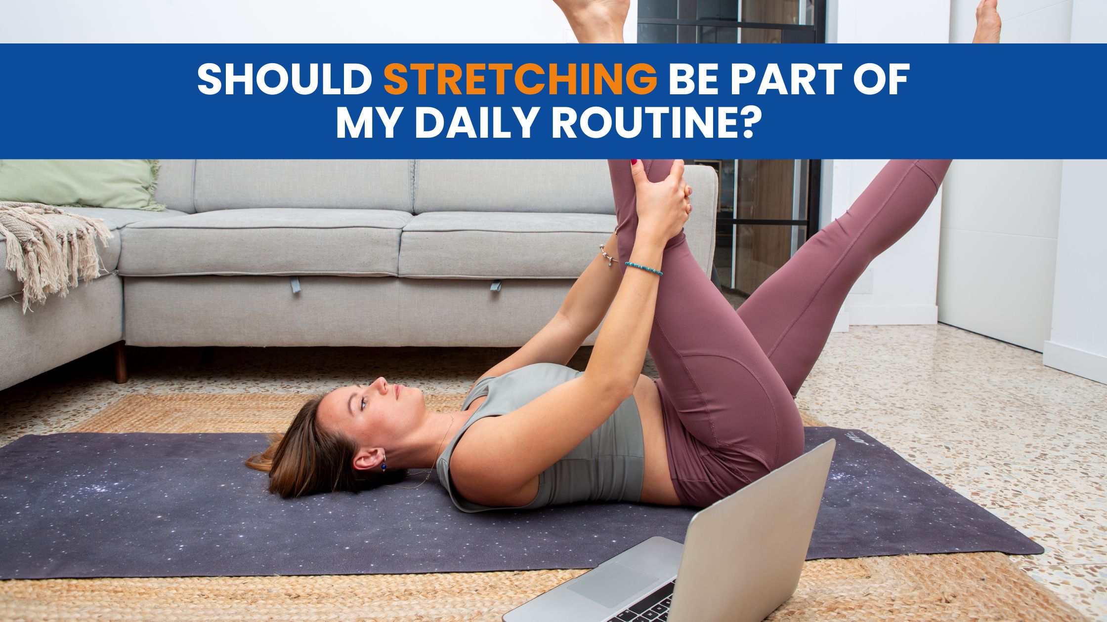 Stretching