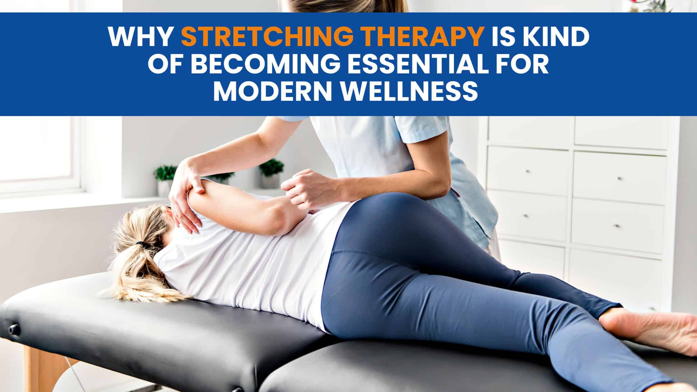 stretching therapy