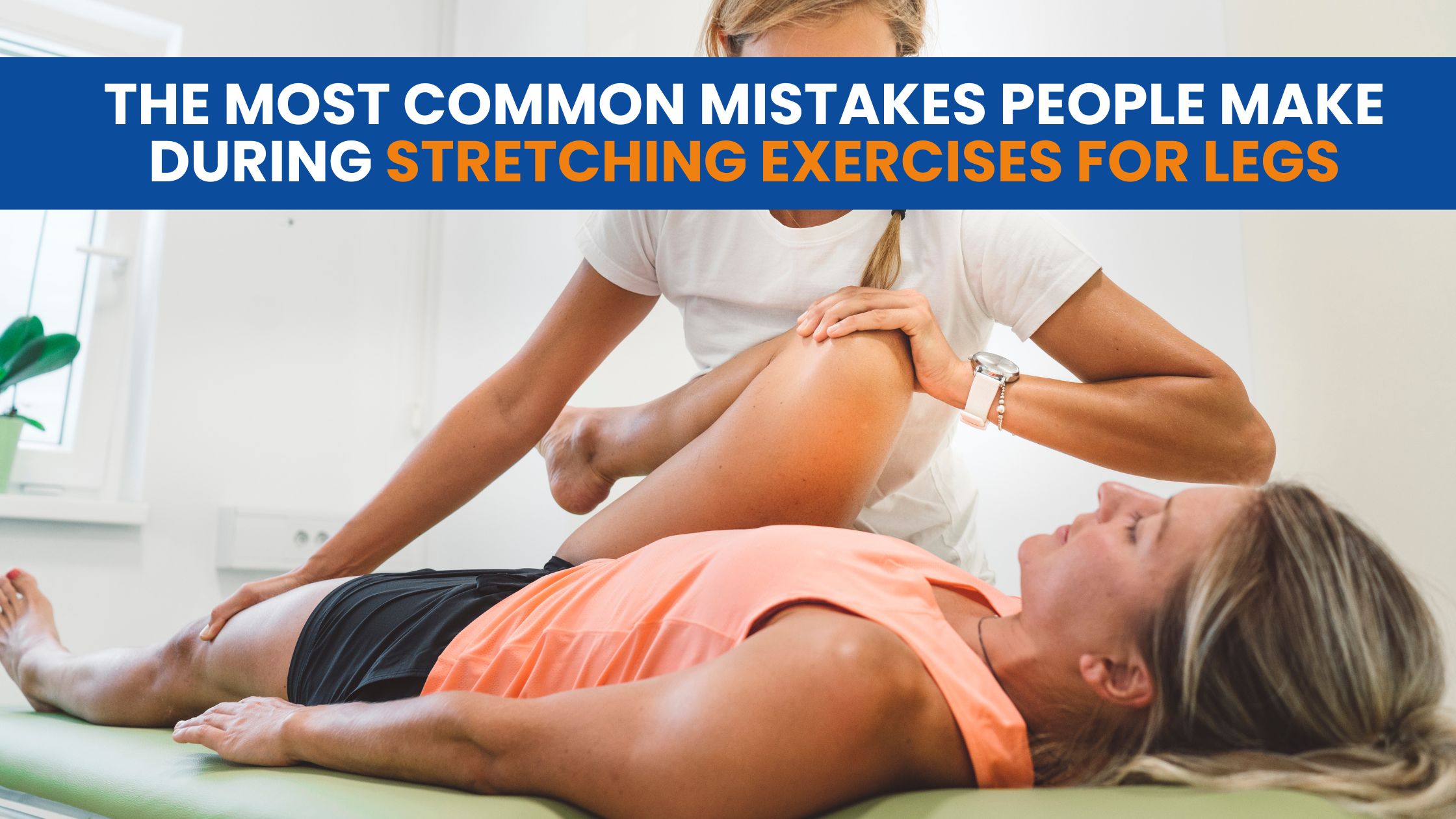 Stretching Exercises for Legs