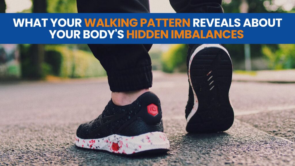 What Your Walking Pattern Reveals About Your Body's Hidden Imbalances