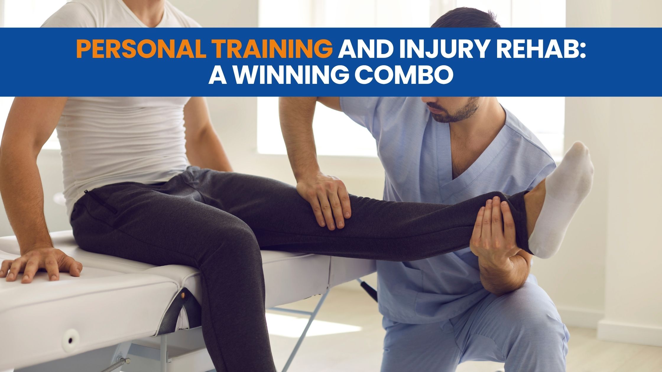 Personal Training After an Injury: How it Helps Physical Therapy